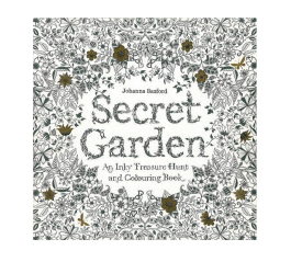 Secret Garden: An Inky Treasure Hunt and Coloring Book by Johanna ...