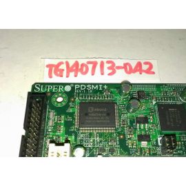 SuperMicro Super PDSMI+ Motherboard used